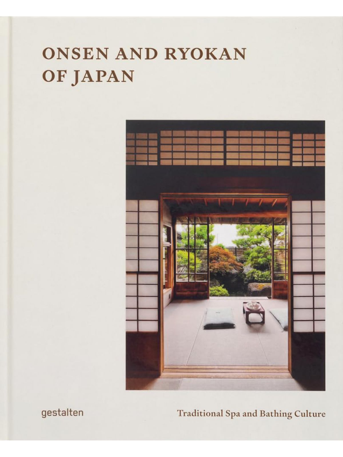 ONSEN AND RYOKAN OF JAPAN