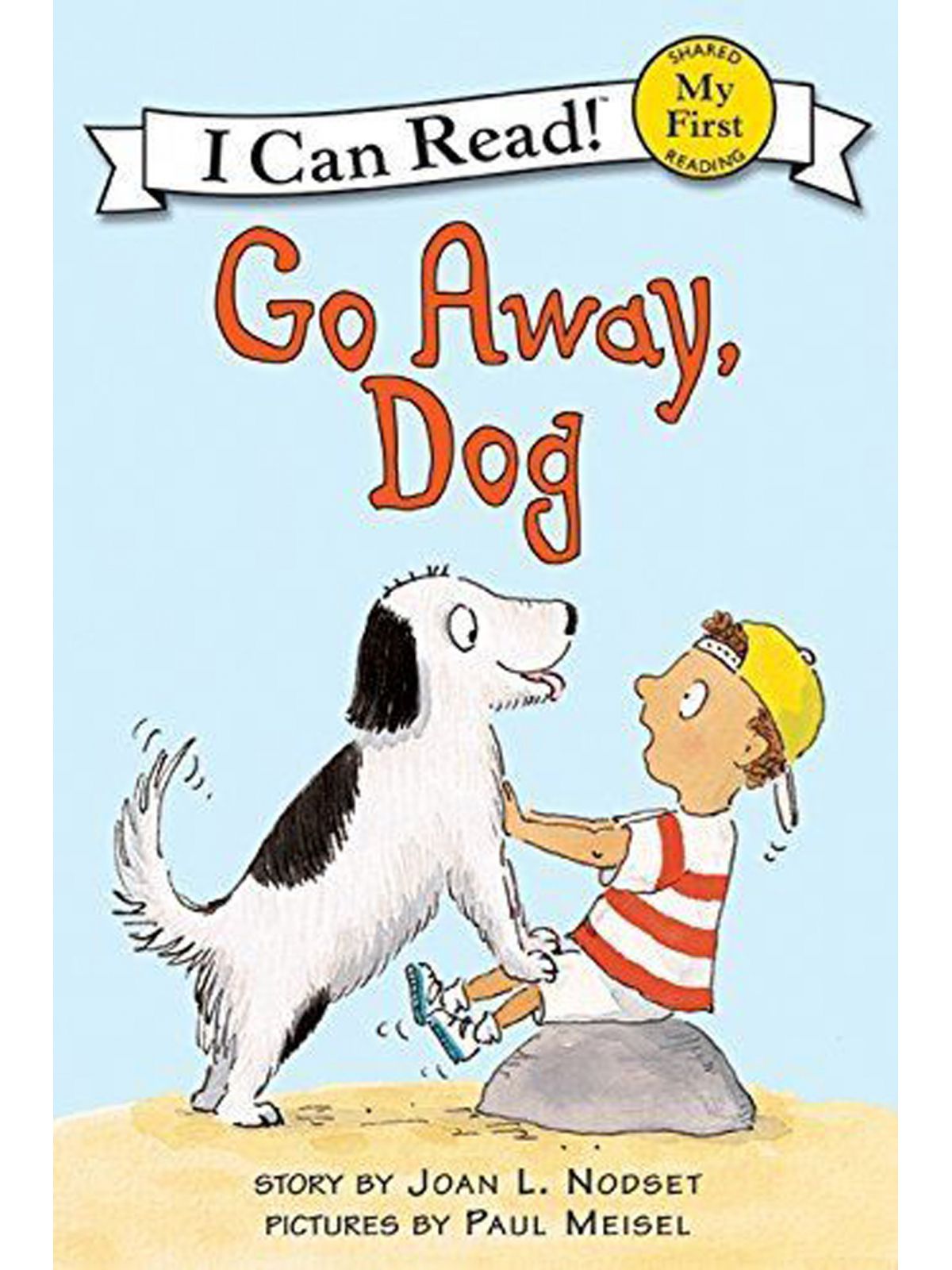 GO AWAY  DOG STARTER READERS