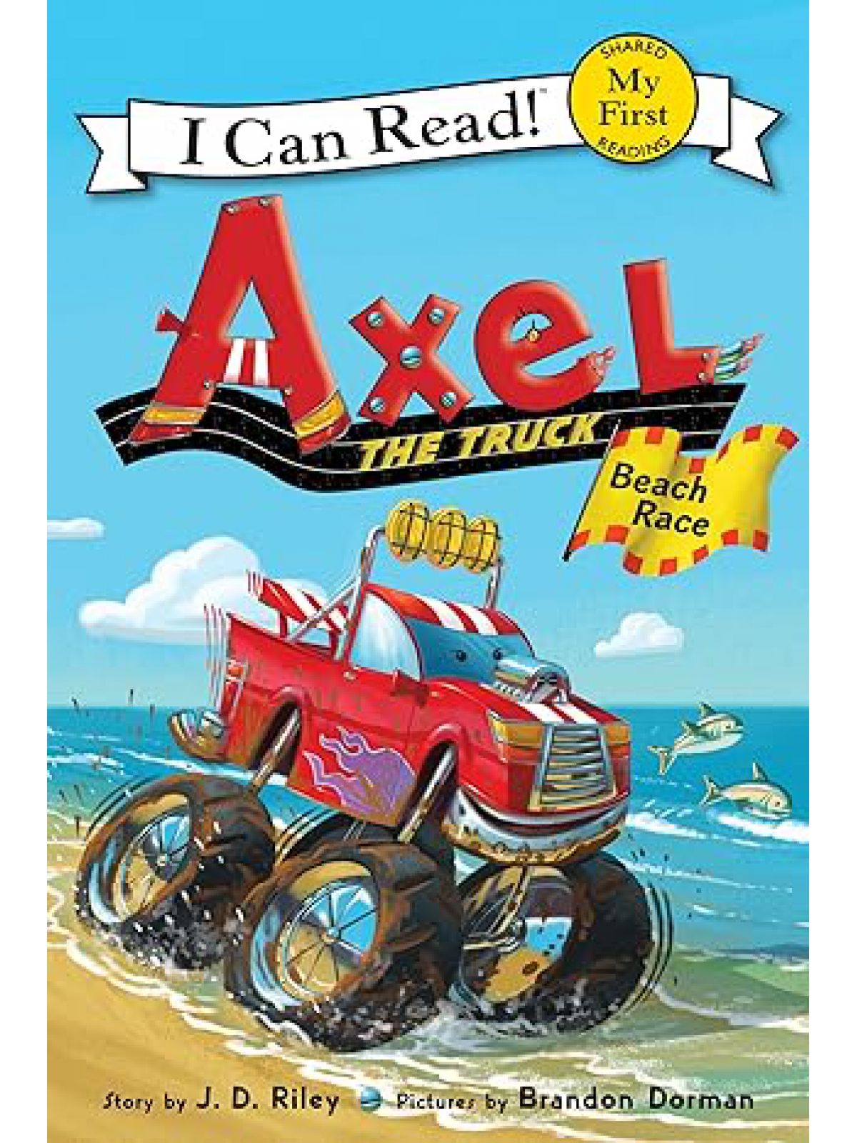 AXEL THE TRUCK: BEACH RACE STARTER READERS