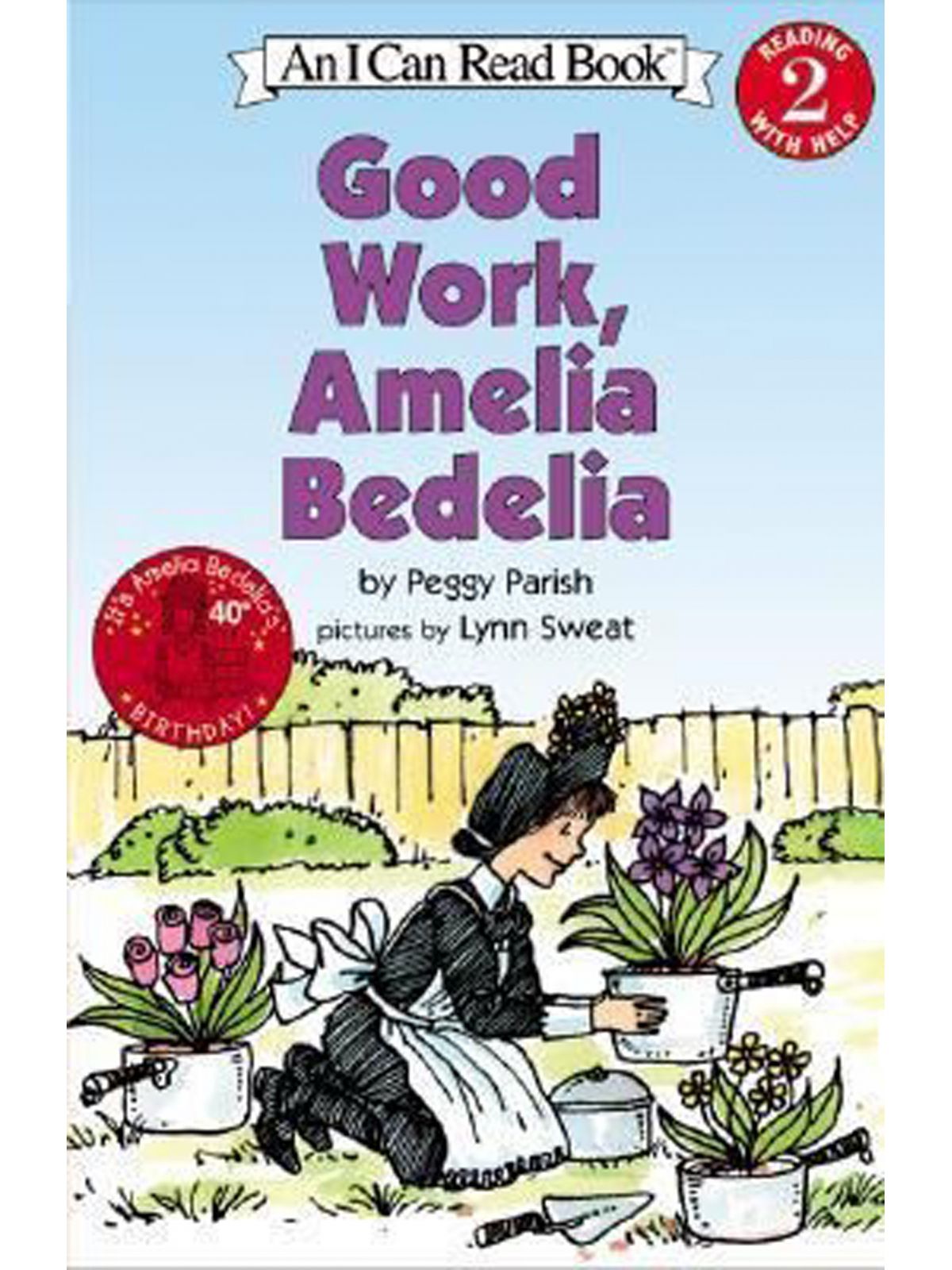 GOOD WORK  AMELIA BEDELIA L2