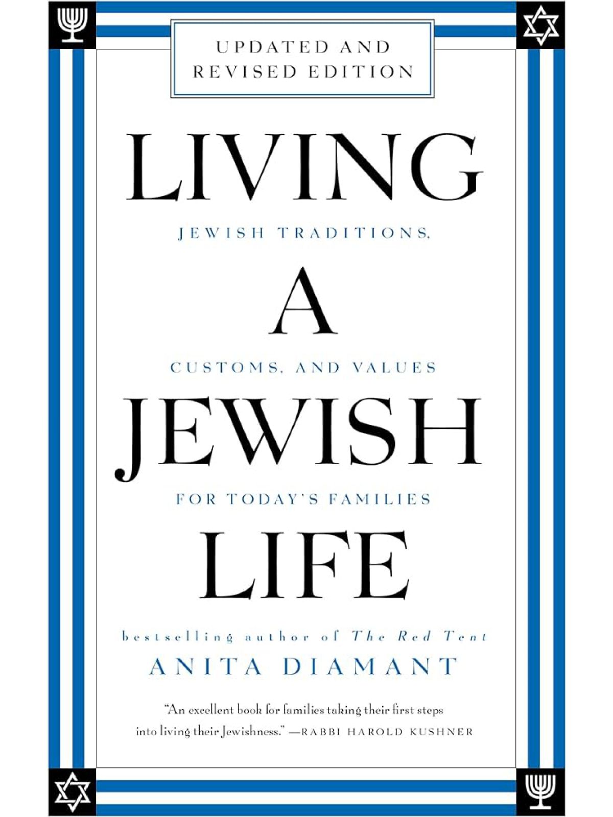 LIVING A JEWISH LIFE  REVISED AND UPDATED