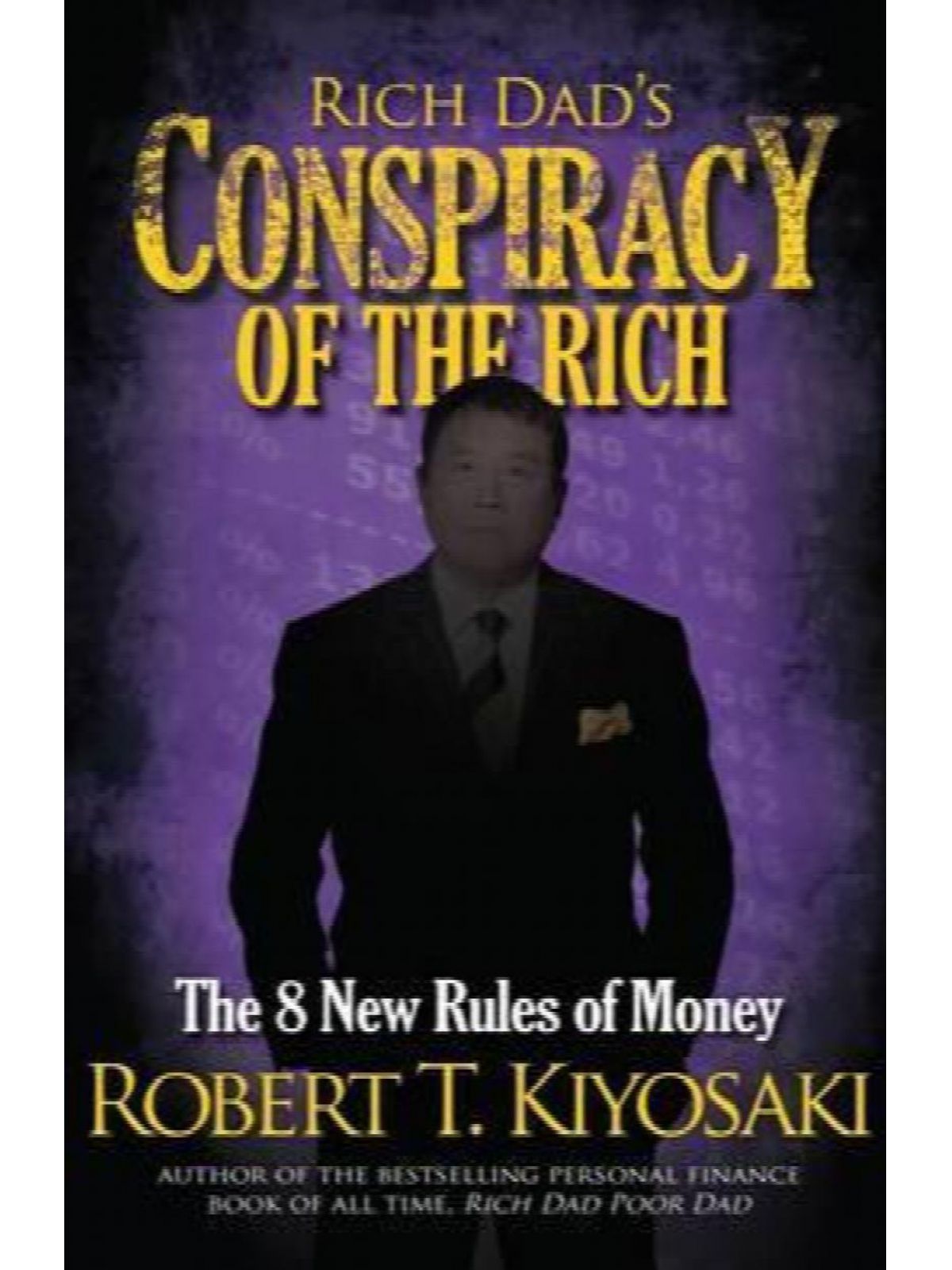 RICH DADS CONSPIRACY OF THE RICH (INTL)