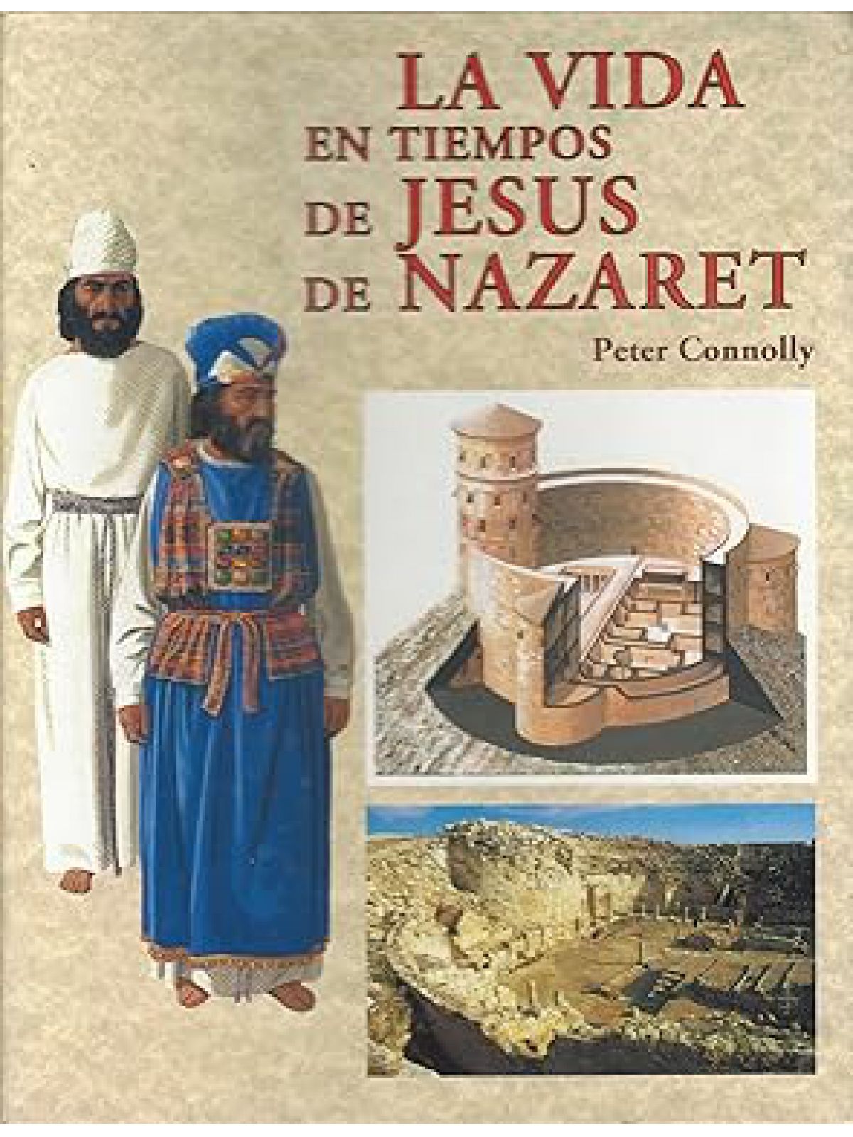 LIVING IN THE TIME OF JESUS (SPANISH)