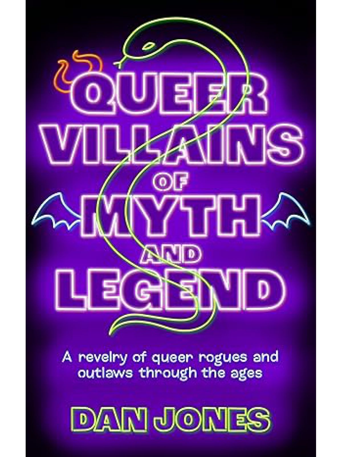QUEER VILLAINS OF MYTH AND LEGEND