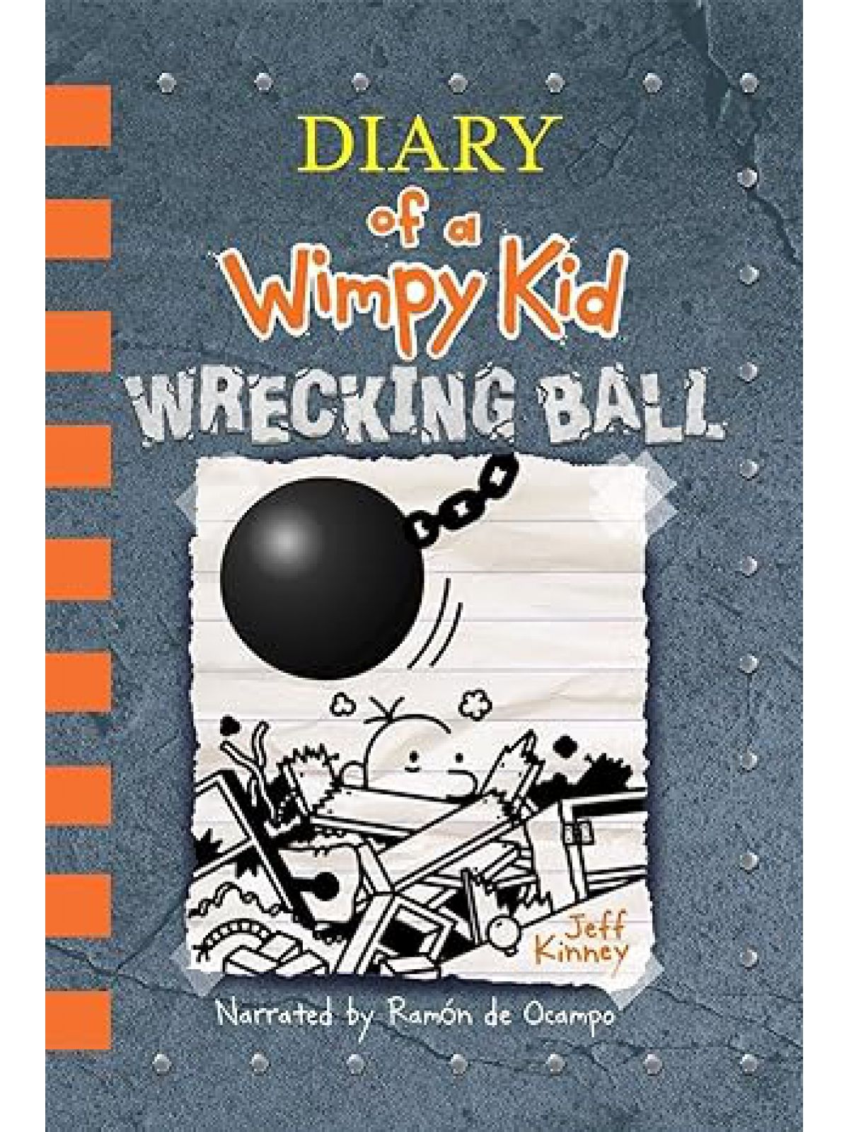 DIARY OF A WIMPY KID #14: WRECKING BALL