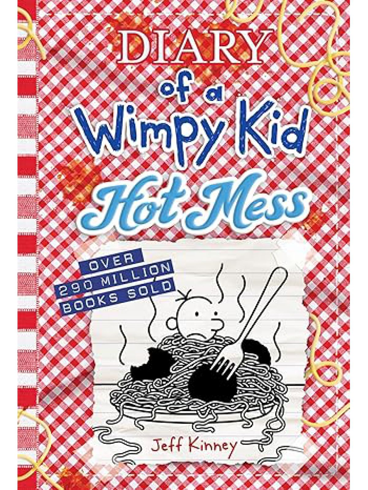 HOT MESS (WIMPY KID #19)