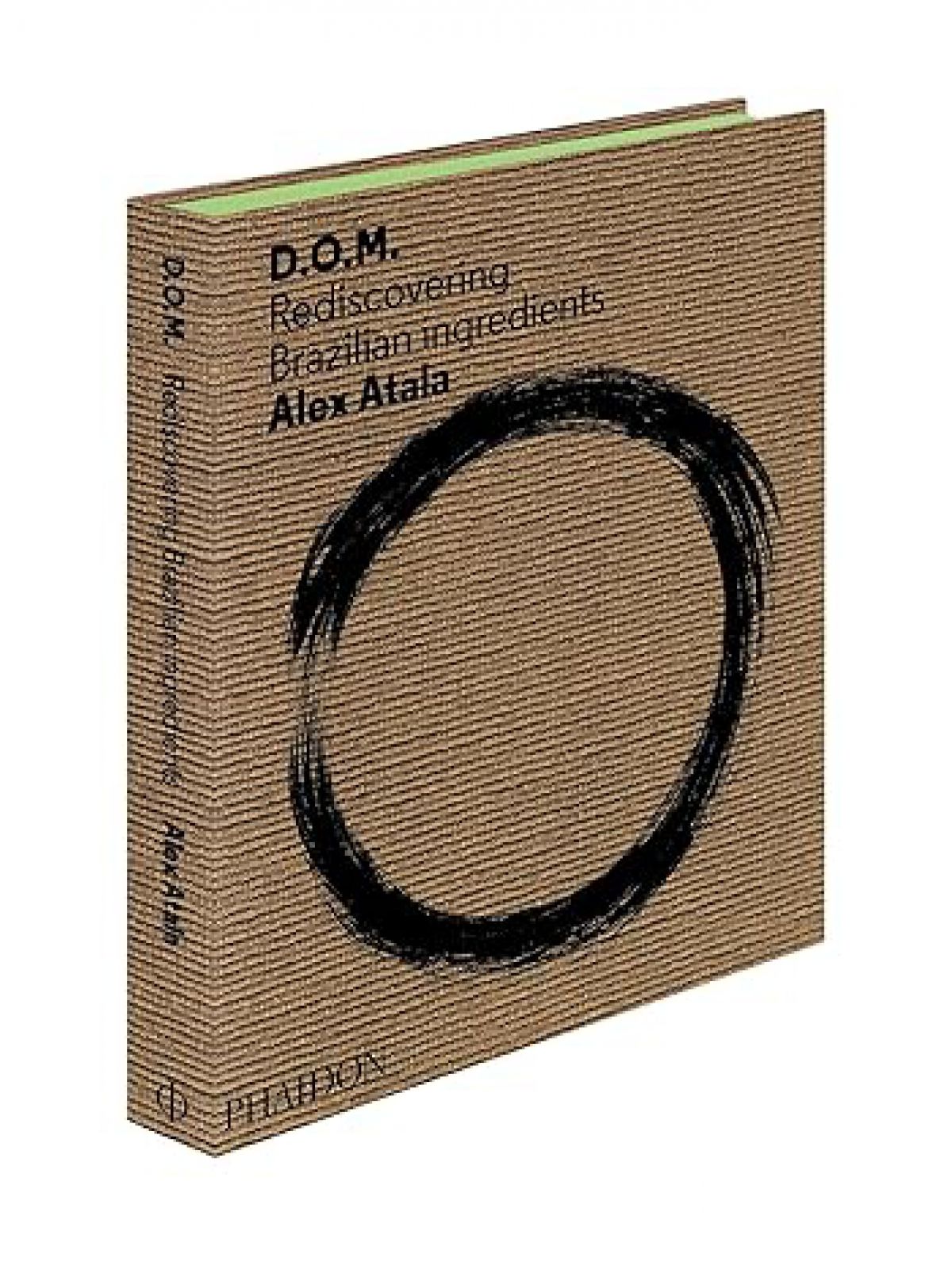 D.O.M.: REDISCOVERING BRAZILIAN INGREDIENTS