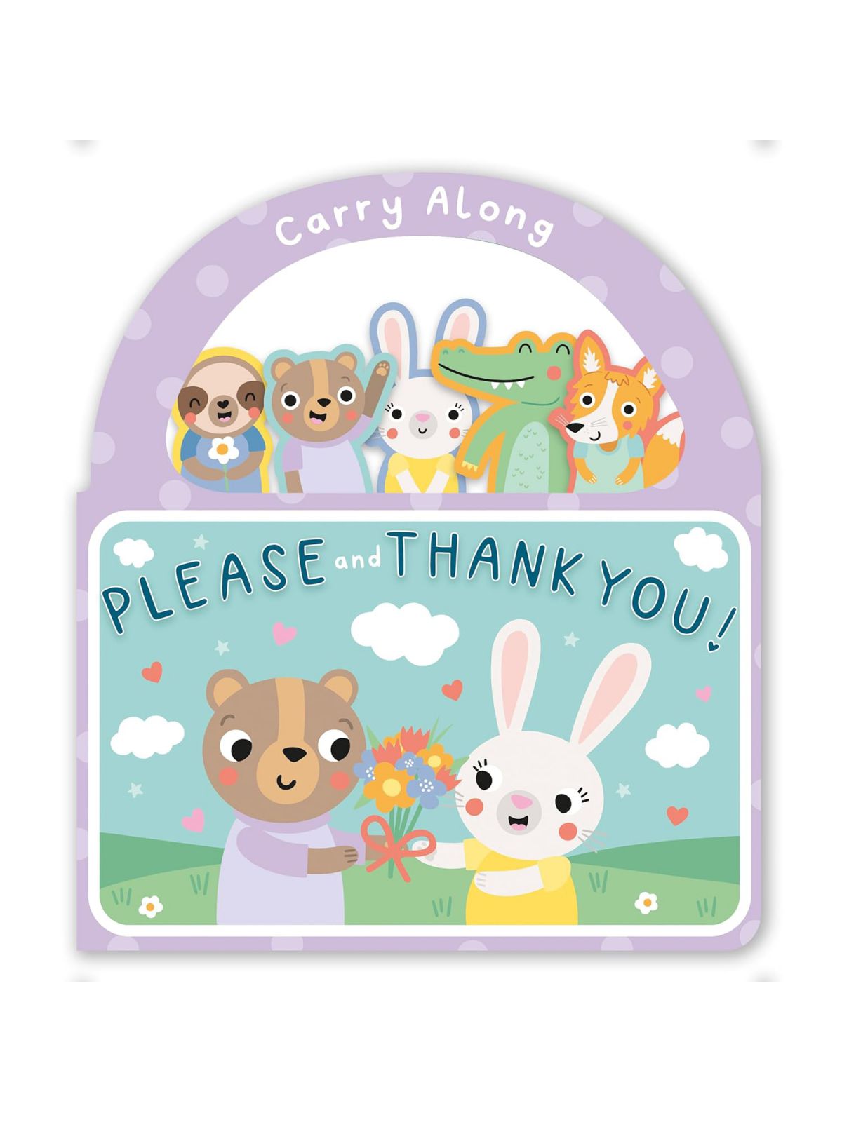 CARRY ALONG PLEASE AND THANK YOU