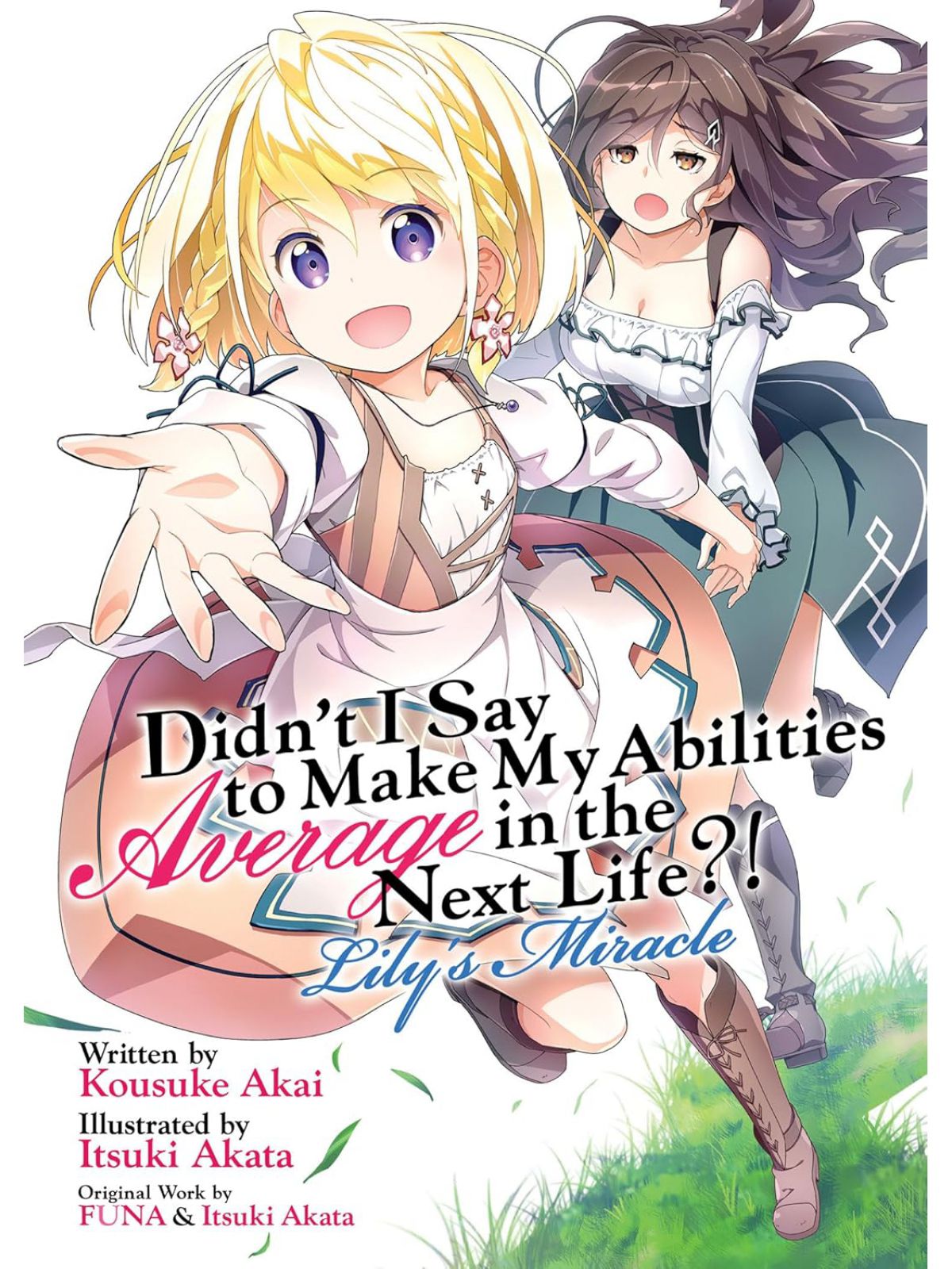 DIDNT I SAY TO MAKE MY ABILITIES AVERAGE IN THE NEXT LIFE?