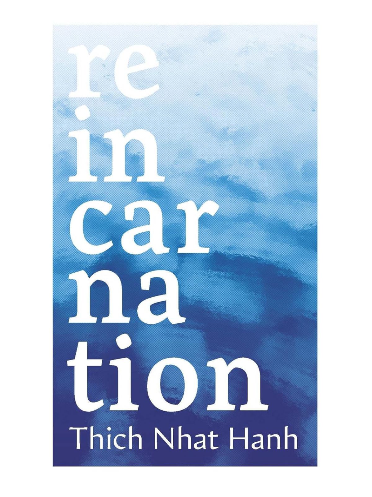 REINCARNATION