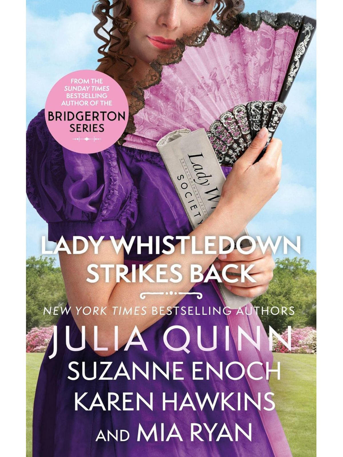 BRIDGERTON LADY WHISTLEDOWN STRIKES BACK