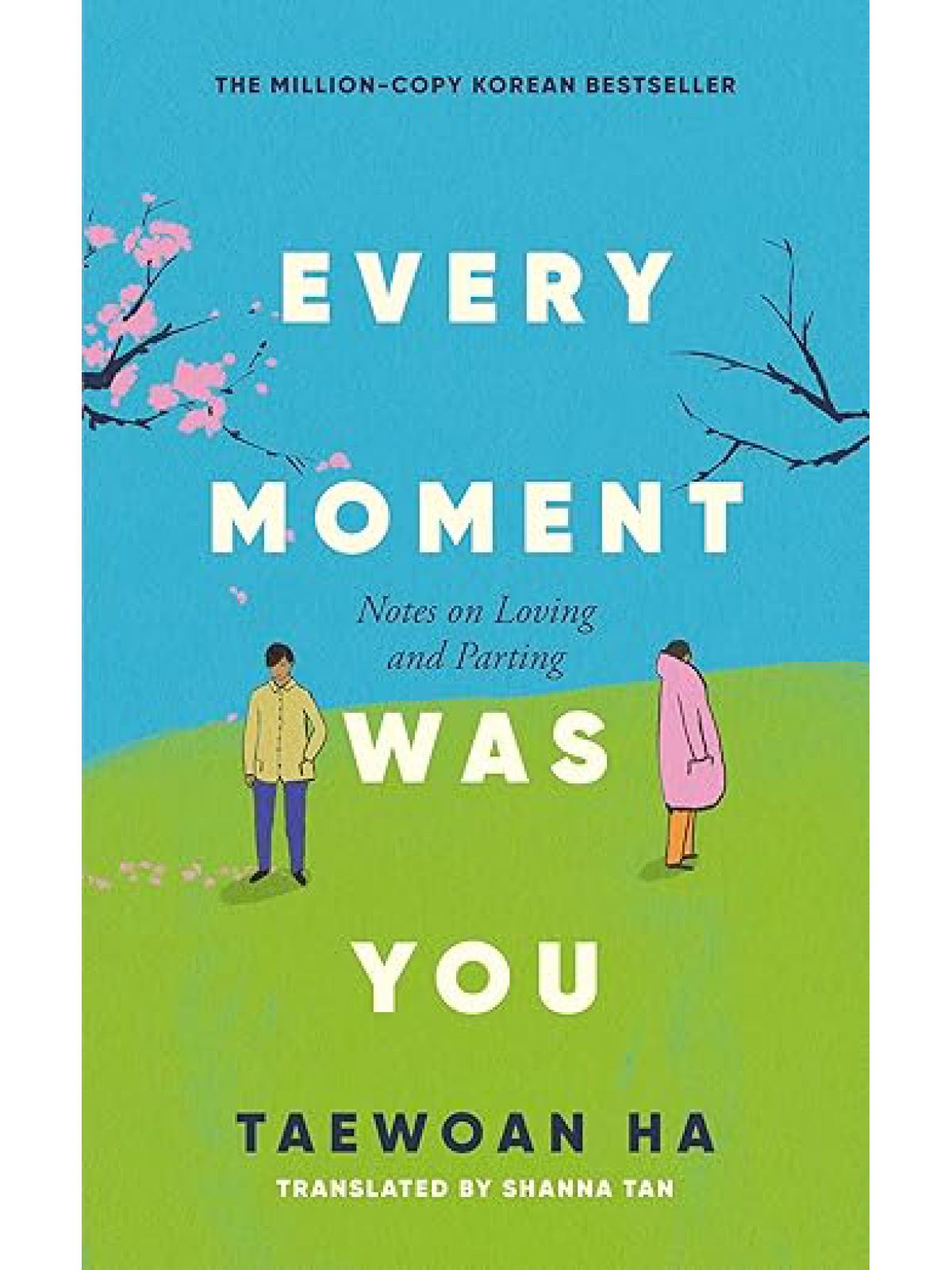 EVERY MOMENT WAS YOU