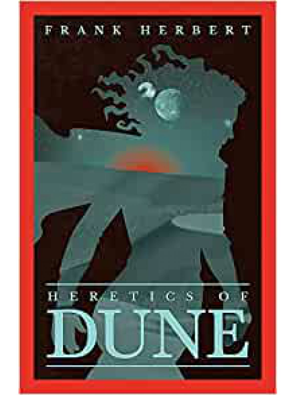 HERETICS OF DUNE