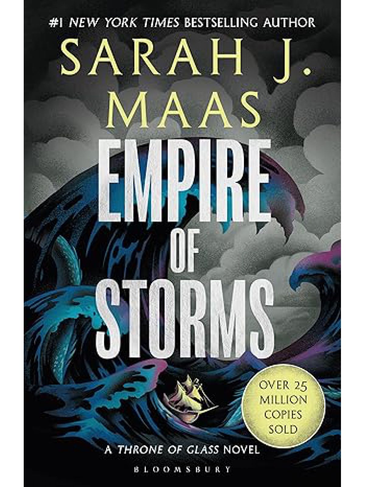 EMPIRE OF STORMS #5 N/E  (THRONE OF GLASS)