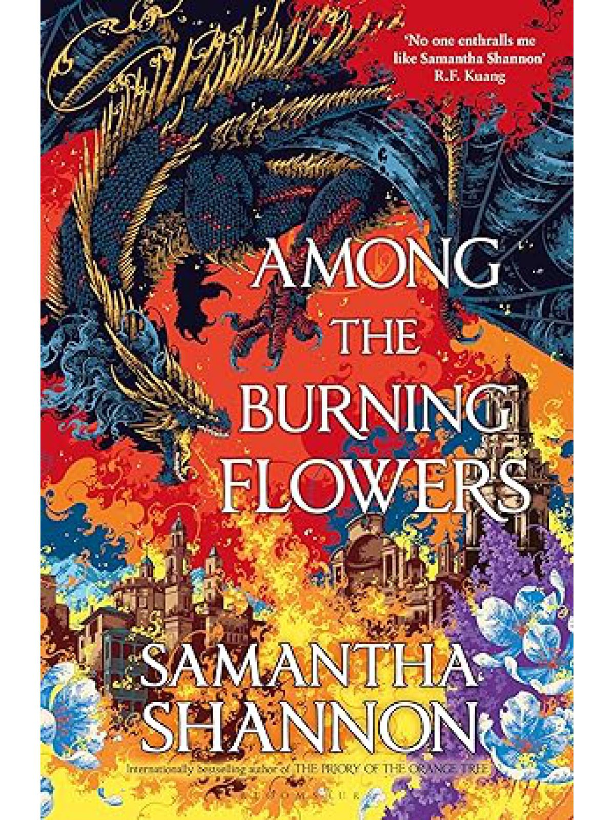 AMONG THE BURNING FLOWERS (ROOTS OF CHAOS #3)
