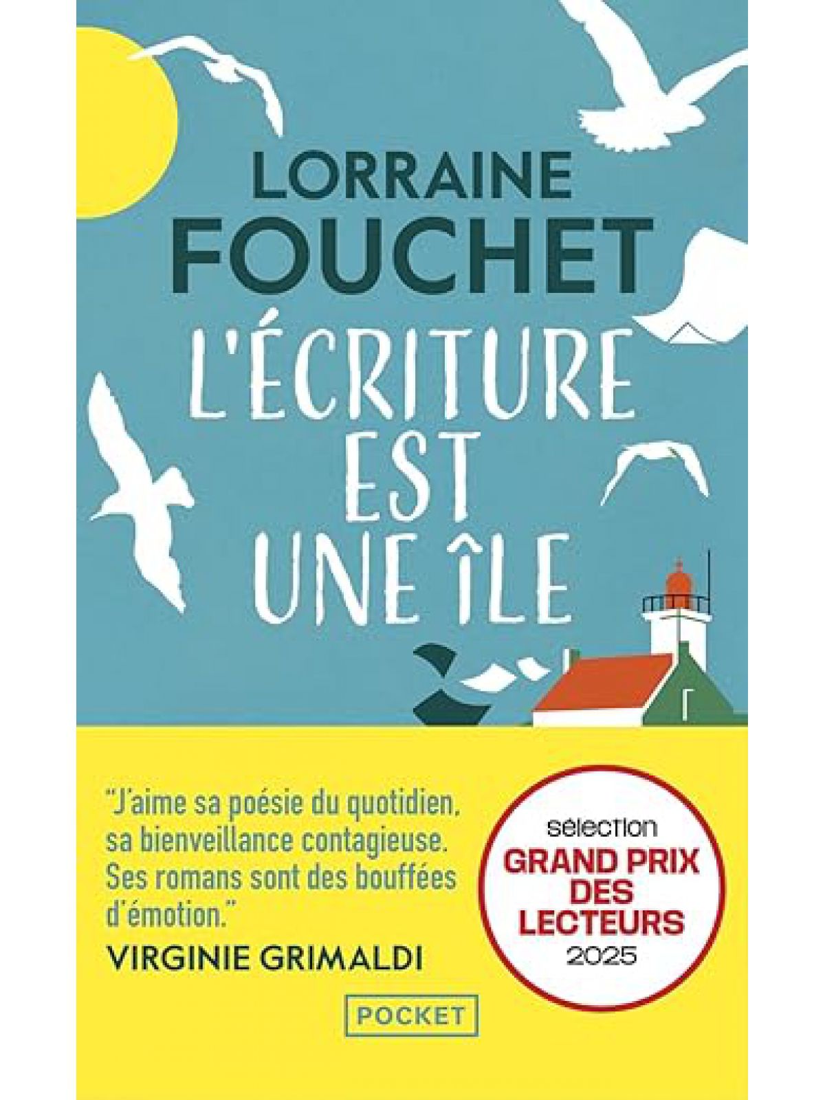 L’ECRITURE EST UNE ILE