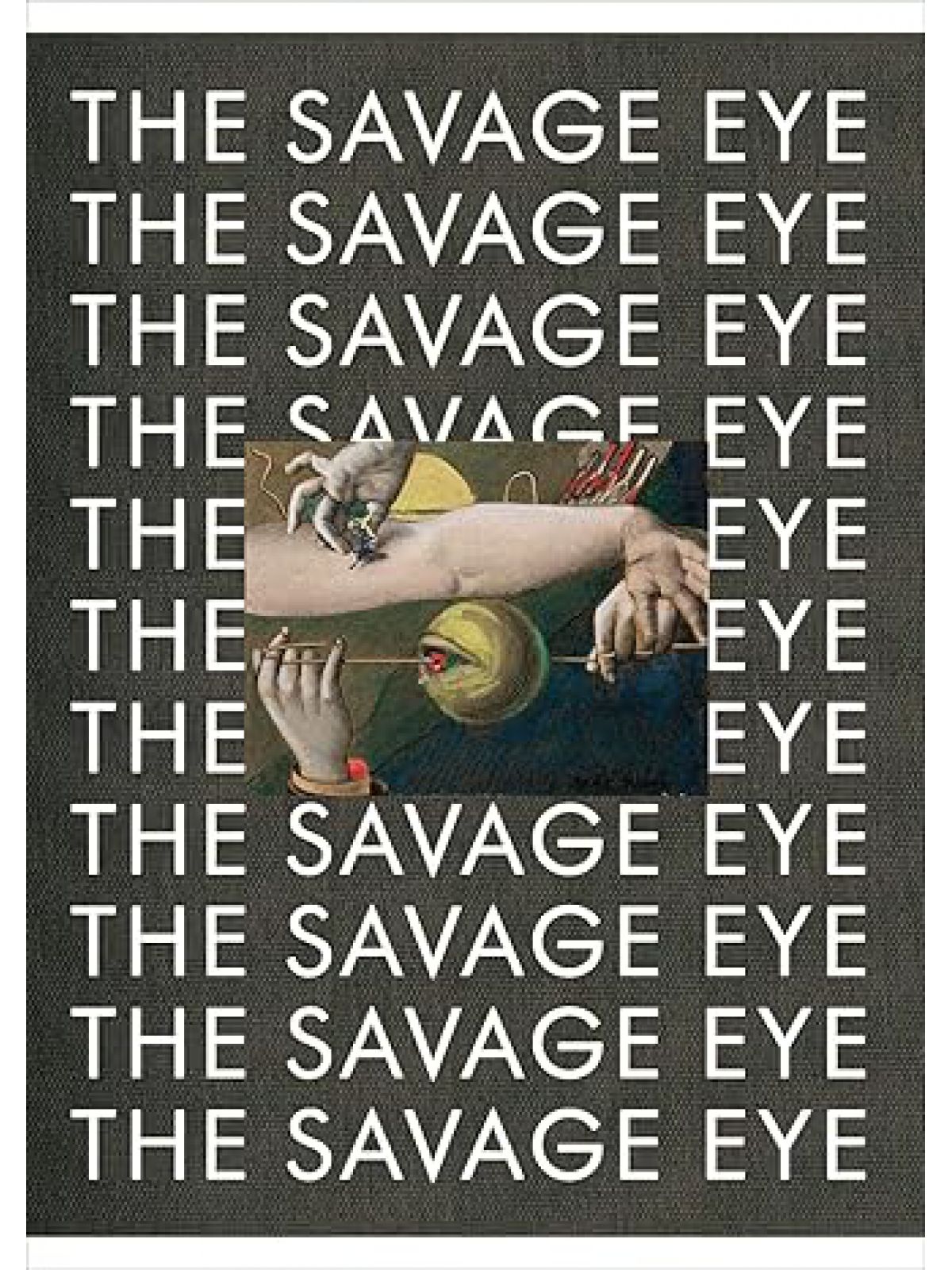 SAVAGE EYE