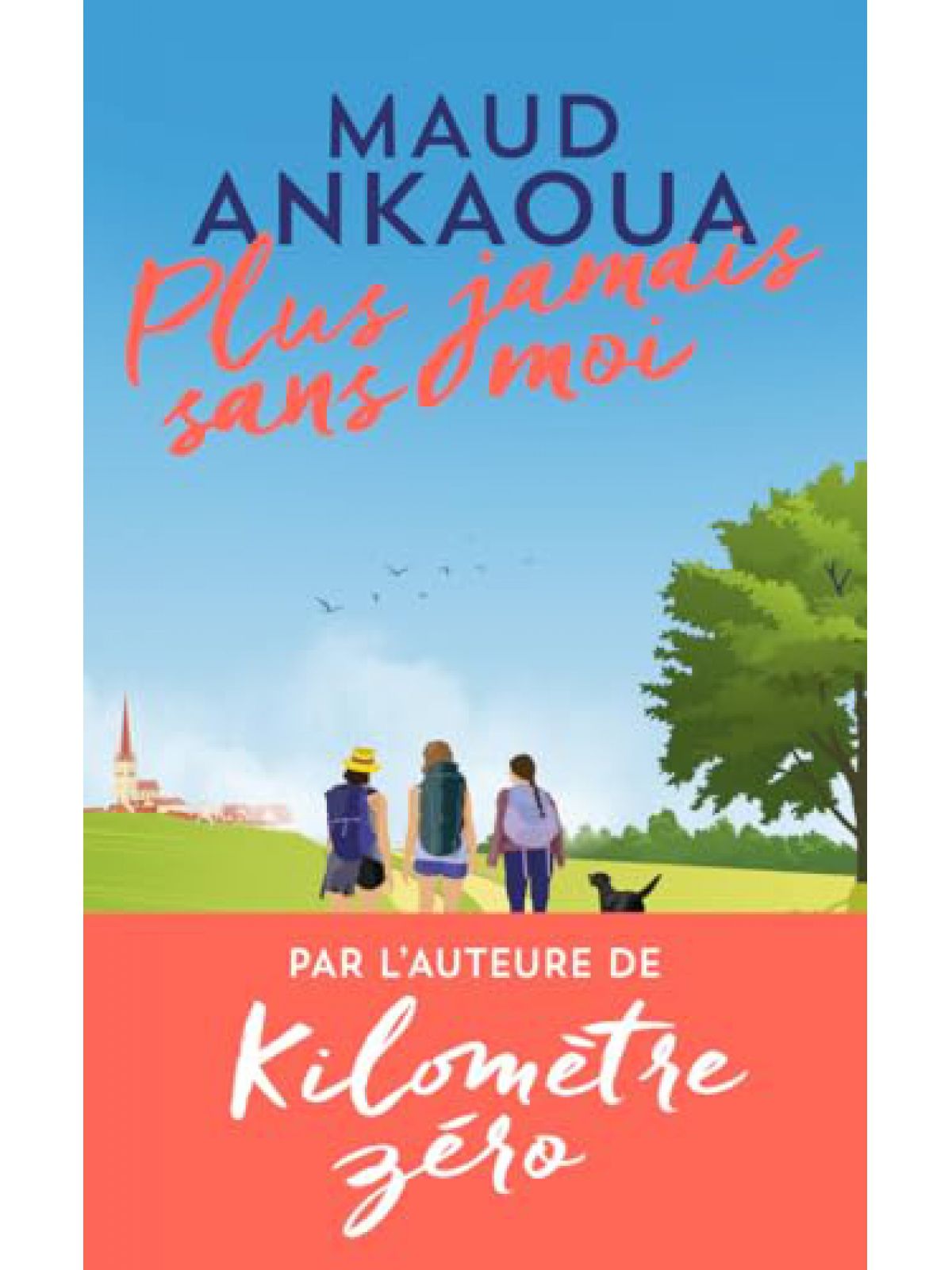 PLUS JAMAIS SANS MOI