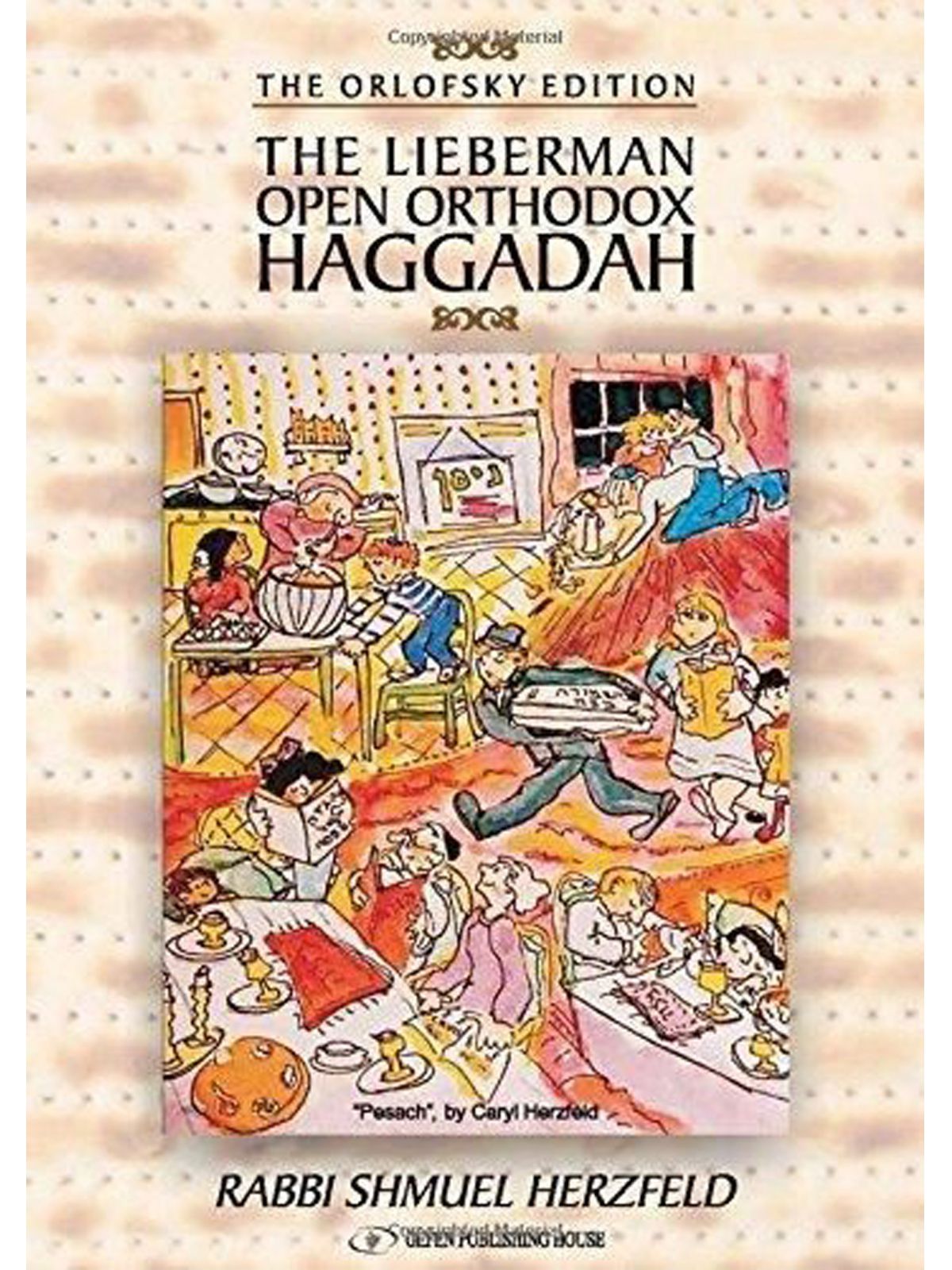 THE OPEN ORTHODOX HAGGADAH