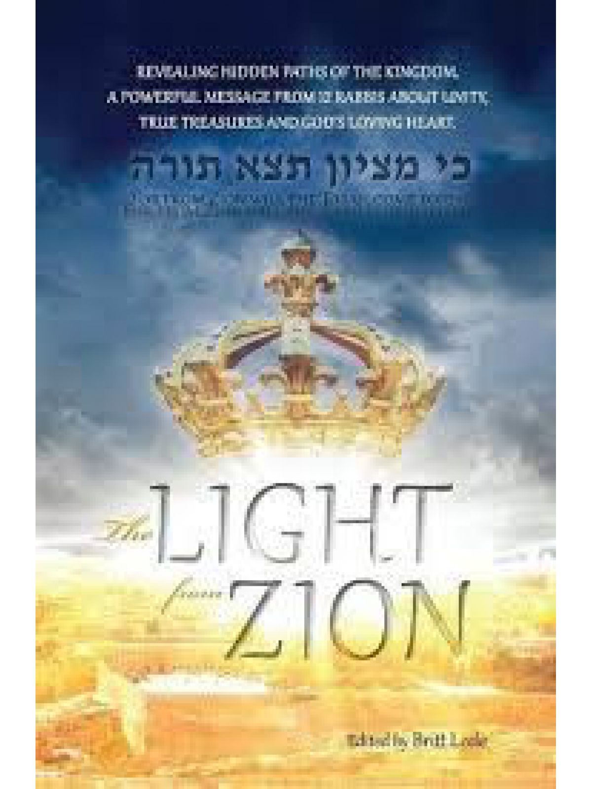 THE LIGHT FROM ZION