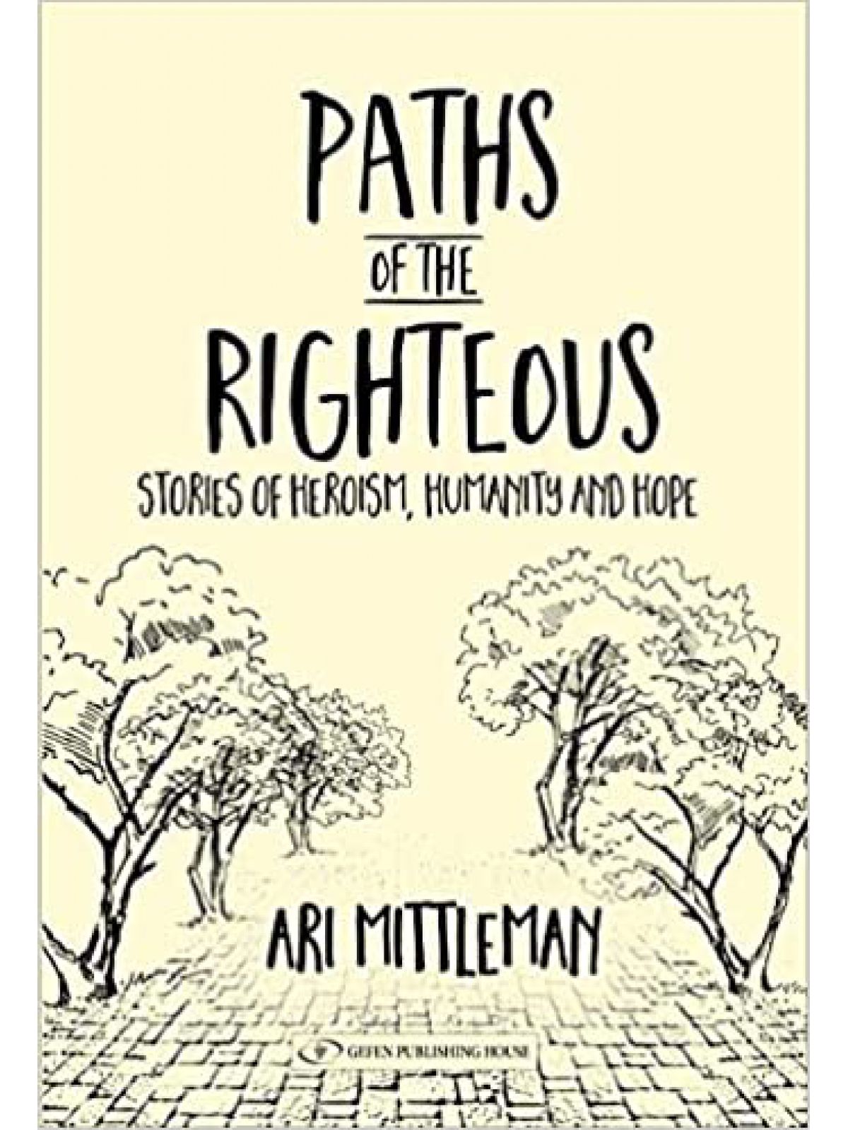 PATHS OF THE RIGHTEOUS