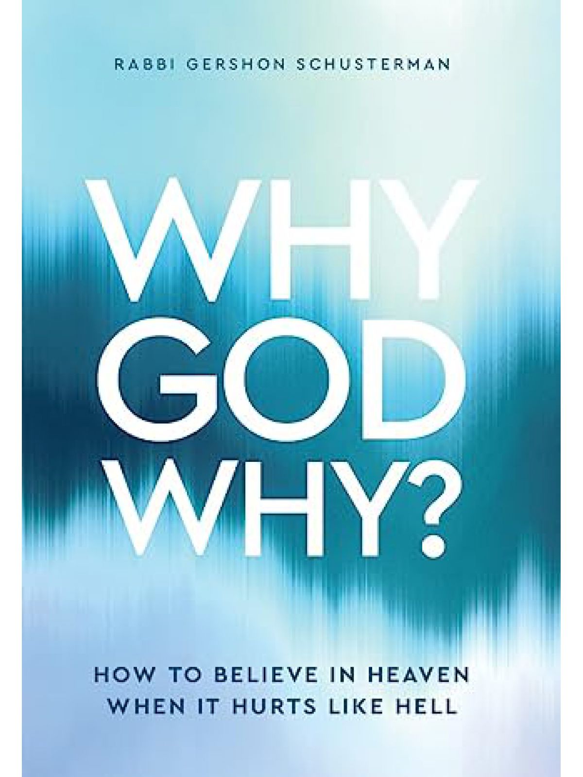 WHY GOD WHY?