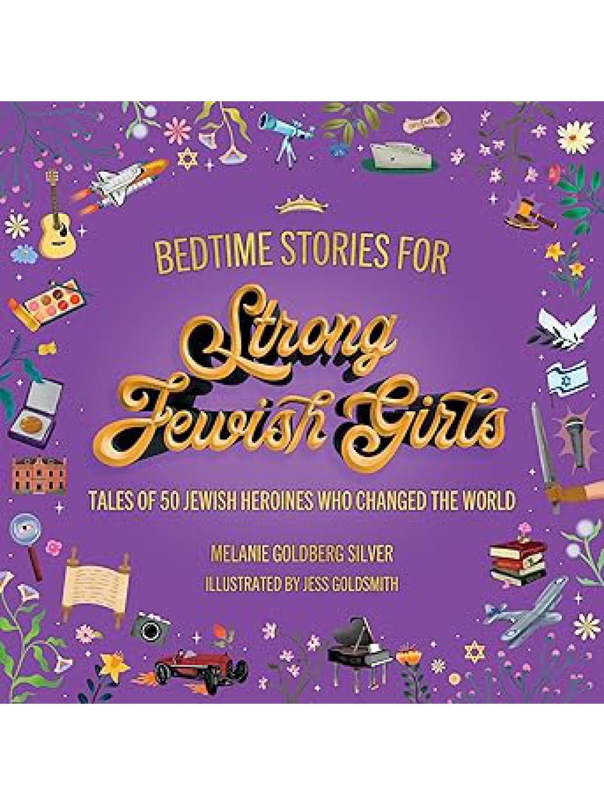 BEDTIME STORIES FOR STRONG JEWISH GIRLS