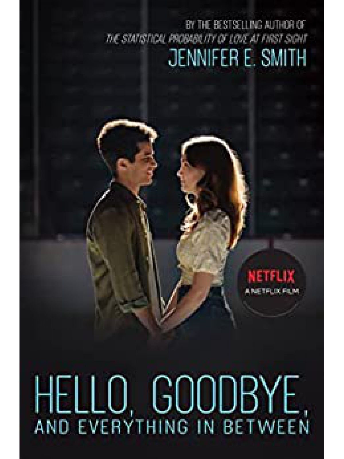 HELLO   GOODBYE   AND EVERYTHING IN BETWEEN THE PERFECT