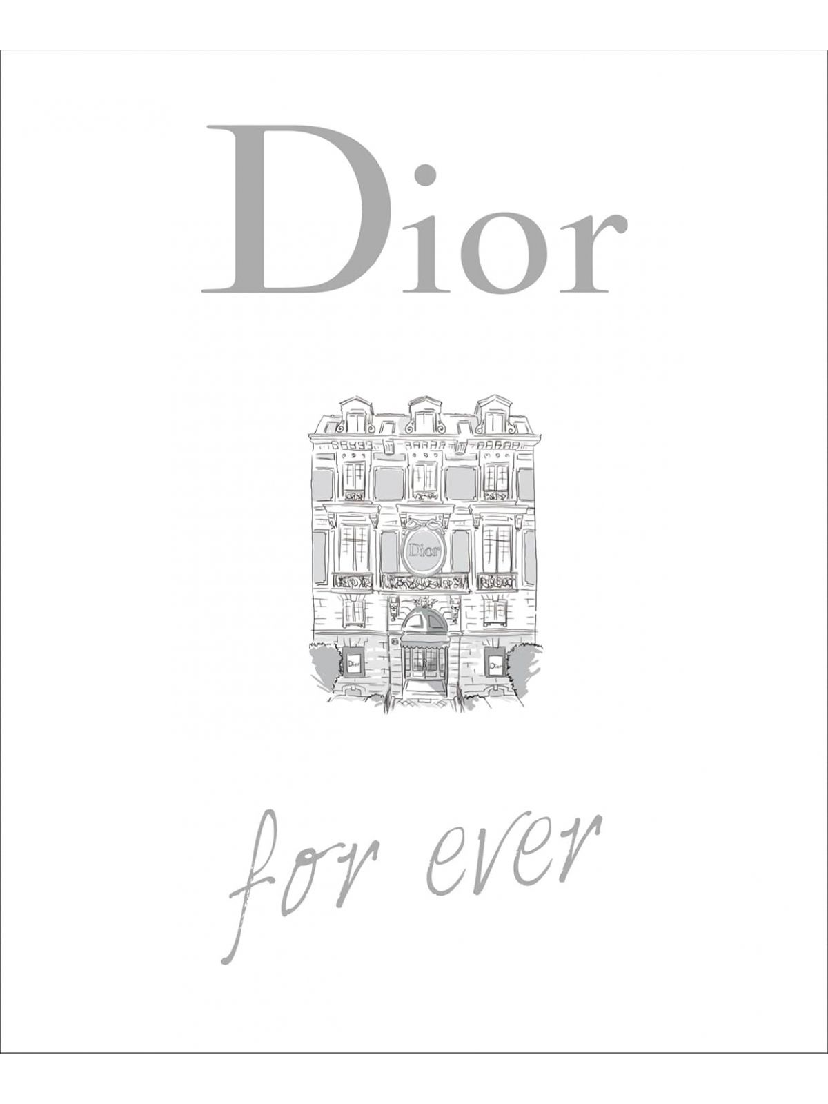 DIOR FOR EVER