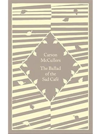 BALLAD OF THE SAD CAFÉ