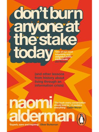 DON’T BURN ANYONE AT THE STAKE TODAY