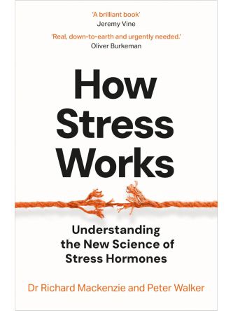 HOW STRESS WORKS