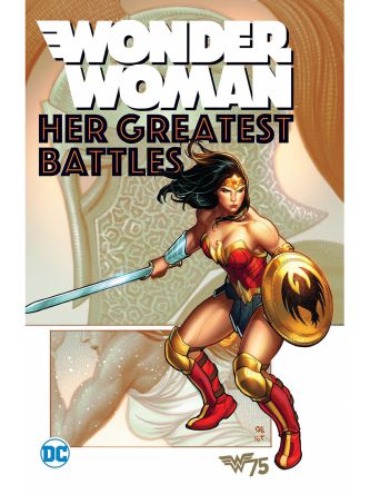 WONDER WOMAN: HER GREATEST BATTLES