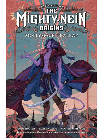 CRITICAL ROLE: THE MIGHTY NEIN ORIGINS--MOLLYMAUK
