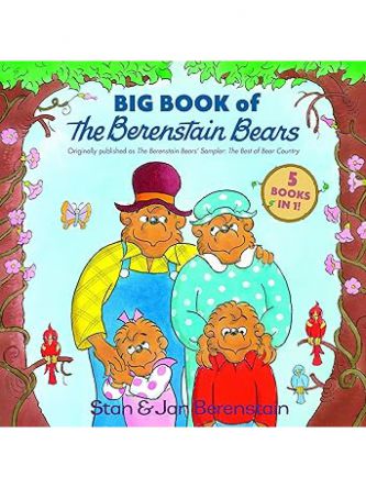 BIG BOOK OF THE BERENSTAIN BEARS