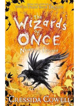 WIZARDS OF ONCE NEVER AND FOREVER