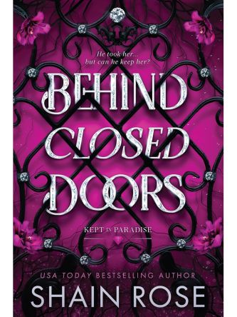 BEHIND CLOSED DOORS #1