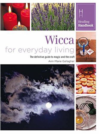WICCA FOR EVERYDAY LIVING