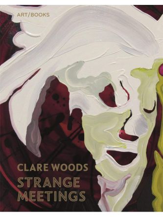 CLARE WOODS- STRANGE MEETINGS