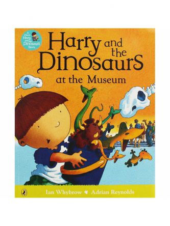 HARRY & THE DINOSAURS AT THE MUSEUM