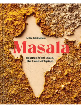 MASALA RECIPES FROM INDIA THE LAND OF SPICES