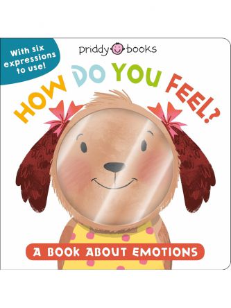 HOW DO YOU FEEL?