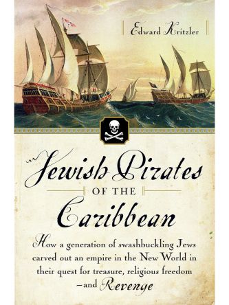JEWISH PIRATES OF THE CARIBBEAN