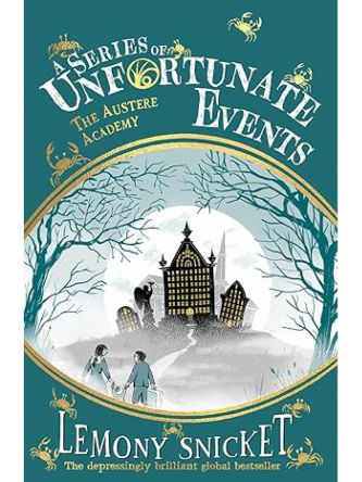 SERIES OF UNFORTUNATE EVENTS #5  AUSTERE ACADEMY