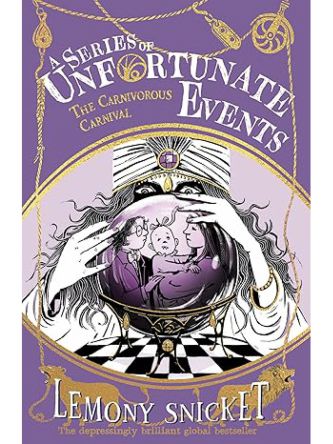 SERIES OF UNFORTUNATE EVENTS #9 CARNIVOROUS CARNIVAL