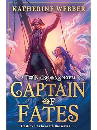 CAPTAIN OF FATES (TWIN CROWNS #4)