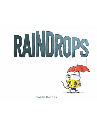 RAINDROPS