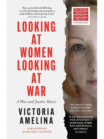 LOOKING AT WOMEN LOOKING AT WAR