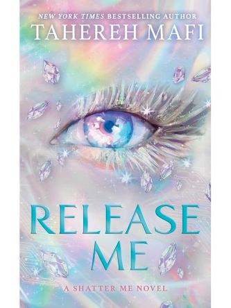 RELEASE ME (SHATTER ME THE NEW REPUBLIC #2)