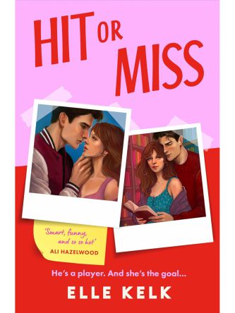 HIT OR MISS (JUNIOR YEAR ABROAD #1)